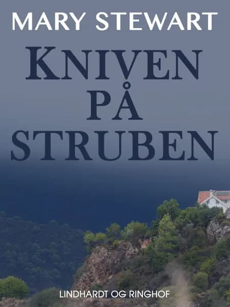 Kniven på struben af Mary Stewart