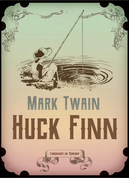 Huck Finn af Mark Twain