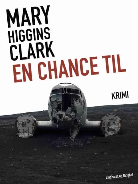 En chance til af Mary Higgins Clark