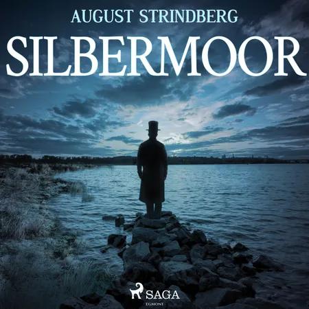 Das Silbermoor af August Strindberg