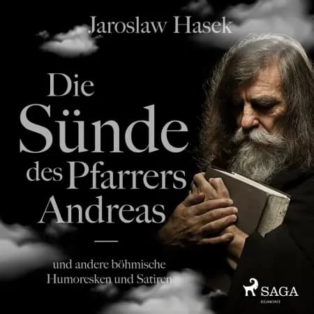 Die Sünde des Pfarrers Andreas und andere böhmische Humoresken und Satiren af Jaroslaw Hasek