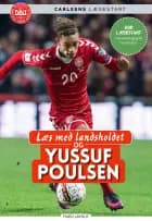Læs med landsholdet og Yussuf Poulsen af Ole Sønnichsen og Yussuf Poulsen