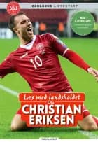 Læs med landsholdet og Christian Eriksen af Ole Sønnichsen og Christian Eriksen