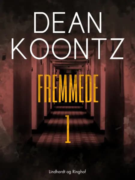 Fremmede af Dean R. Koontz