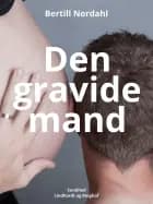 Den gravide mand af Bertill Nordahl