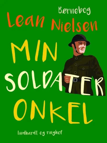 Min soldateronkel af Lean Nielsen