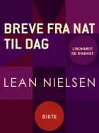 Breve fra nat til dag af Lean Nielsen