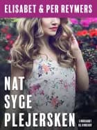 Natsygeplejersken af Elisabet Reymers og Per Reymers