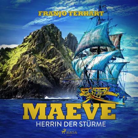 Maeve - Herrin der Stürme af Franjo Terhart