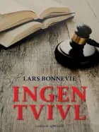 Ingen tvivl af Lars Bonnevie