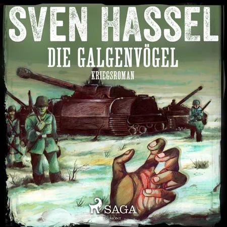 Die Galgenvögel - Kriegsroman af Sven Hassel