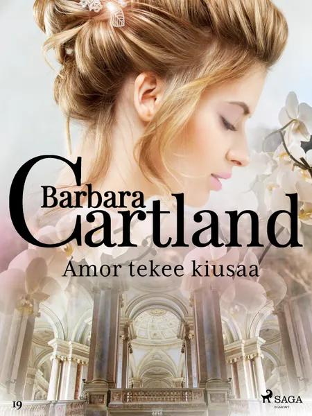 Amor tekee kiusaa af Barbara Cartland