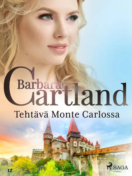 Tehtävä Monte Carlossa af Barbara Cartland