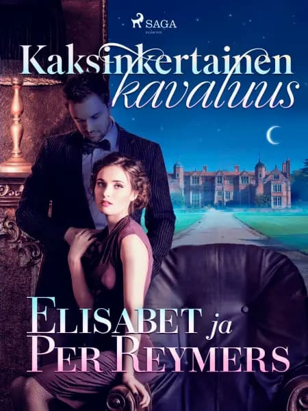 Kaksinkertainen kavaluus af Elisabet ja Per Reymers