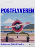 Postflyveren af Antoine de Saint-Exupéry