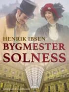 Bygmester Solness af Henrik Ibsen