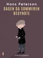 Dagen da sommeren begyndte af Hans Peterson