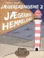 Jægerøens hemmelighed af Hilmar Wulff