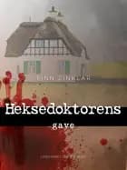 Heksedoktorens gave af Finn Zinklar