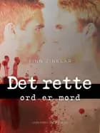 Det rette ord er mord af Finn Zinklar