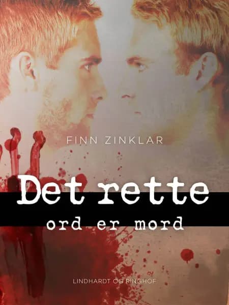 Det rette ord er mord af Finn Zinklar