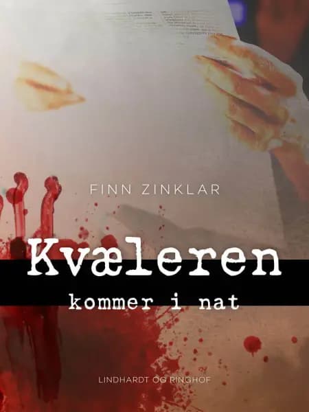 Kvæleren kommer i nat af Finn Zinklar