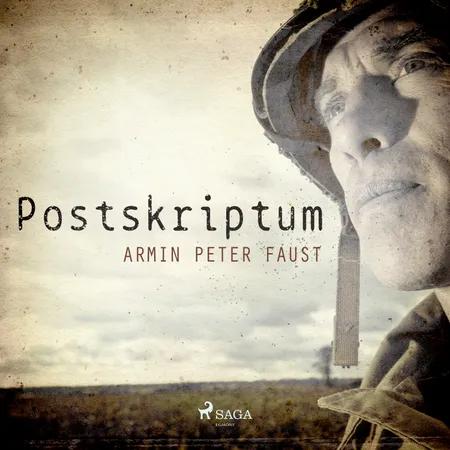 Postskriptum - Zweiter Weltkrieg af Armin Peter Faust