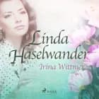 Linda Haselwander af Irina Wittmer