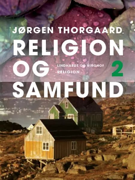 Religion og samfund 2 af Jørgen Thorgaard