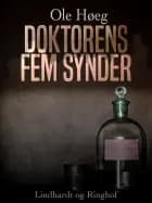 Doktorens fem synder af Ole Høeg