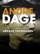 Andre dage af Jørgen Thorgaard