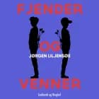 Fjender og venner af Jørgen Liljensøe