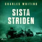 Sista striden af Charles Whiting