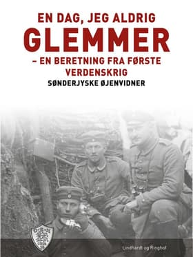 En dag, jeg aldrig glemmer af Sønderjyske Øjenvidner