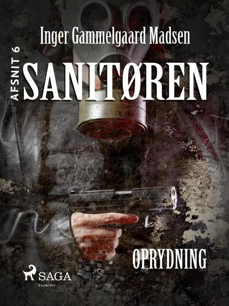 Sanitøren 6: Oprydning af Inger Gammelgaard Madsen