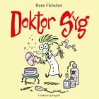 Doktor Syg af Rune Fleischer