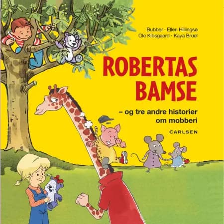 Robertas Bamse - og tre andre historier om mobberi af Ellen Hillingsø