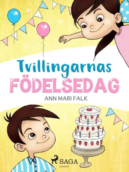 Tvillingarnas födelsedag af Ann Mari Falk
