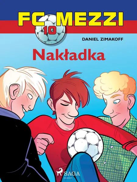 FC Mezzi 10 - Nakładka af Daniel Zimakoff