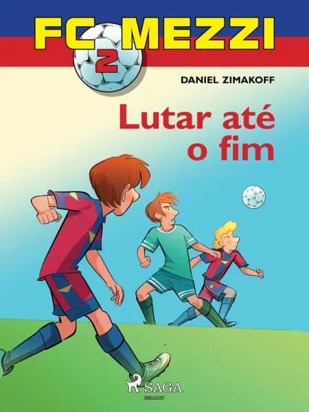 FC Mezzi 2: Lutar até o fim af Daniel Zimakoff