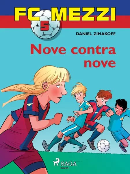 FC Mezzi 5: Nove contra nove af Daniel Zimakoff