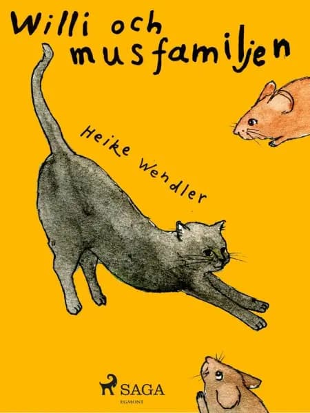 Will och musfamiljen af Heike Wendler