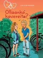 K niinku Klara 11 - Ollaanko kavereita? af Line Kyed Knudsen