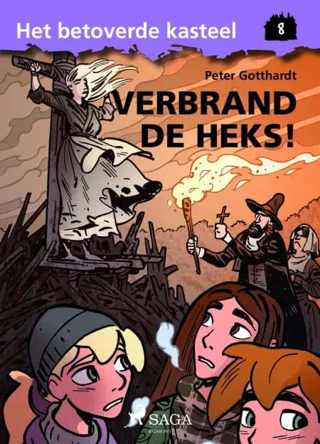 Het betoverde kasteel 8 - Verbrand de heks! af Peter Gotthardt