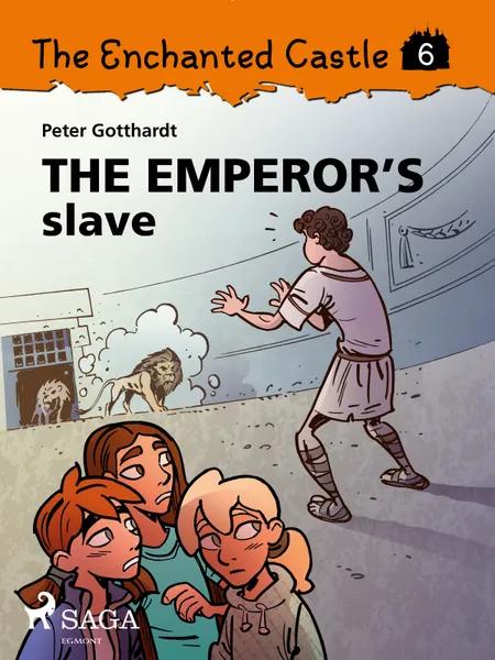 The Emperor s Slave af Peter Gotthardt