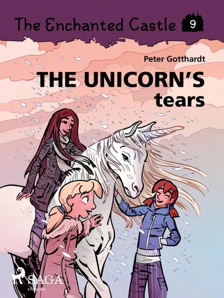 The Unicorn s Tears af Peter Gotthardt