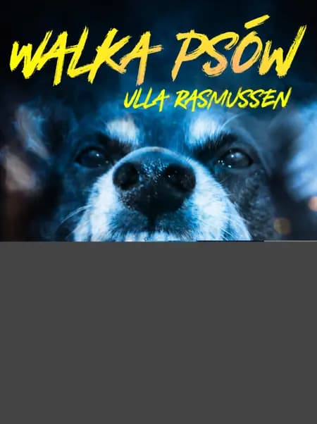 Walka psów af Ulla Rasmussen