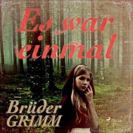 Es war einmal - Die berühmtesten Märchen der Brüder Grimm als ungekürzte Lesung af Brüder Grimm