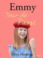 Emmy 7 - Tour de Paris af Mette Finderup