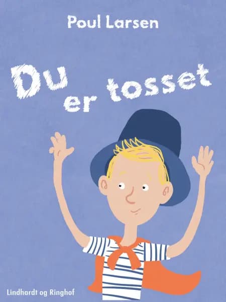Du er tosset af Poul Larsen